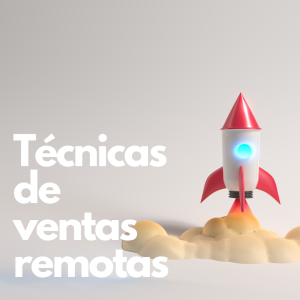 Técnicas de ventas Remotas